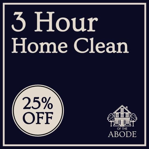 25% Off 3 Hour Clean - Of The Abode