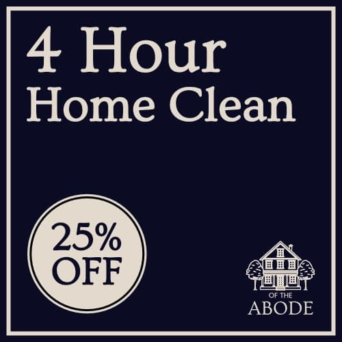 25% Off 4 Hour Clean - Of The Abode